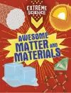 Extreme Science: Awesome Matter and Materials cover