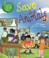 Good to be Green: Save the Animals cover