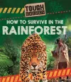 Tough Guides: How to Survive in the Rainforest cover