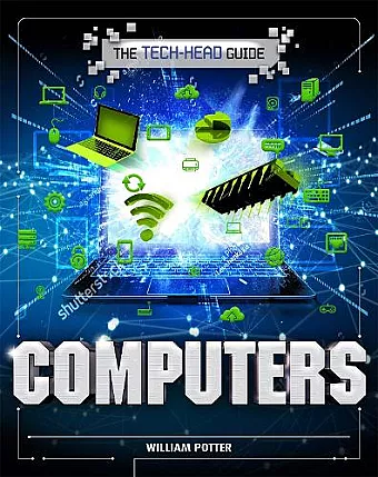 The Tech-Head Guide: Computers cover