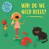 Big Questions, Big World: Why do we need rules? cover