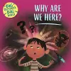 Big Questions, Big World: Why are we here? cover