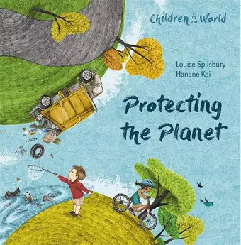 Children in Our World: Protecting the Planet cover