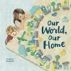 Our World, Our Home cover