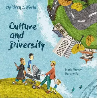 Children in Our World: Culture and Diversity cover