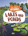 The Great Outdoors: Lakes and Ponds cover