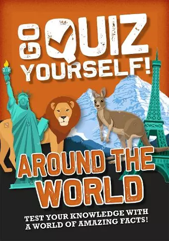 Go Quiz Yourself!: Around the World cover