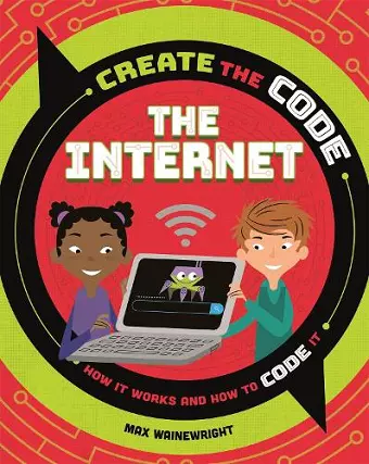 Create the Code: The Internet cover