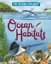 The Oceans Explored: Ocean Habitats cover