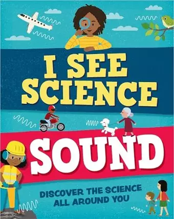 I See Science: Sound cover