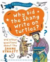A Question of History: Why did the Shang write on turtles? And other questions about the Shang Dynasty cover