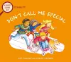 A First Look At: Disability: Don't Call Me Special cover