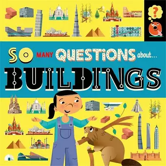 So Many Questions: About Buildings cover