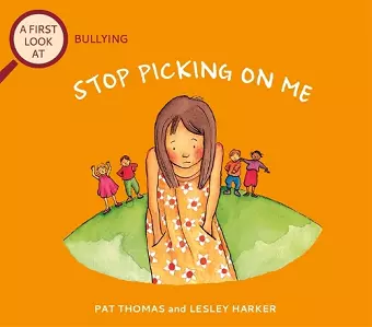 A First Look At: Bullying: Stop Picking On Me cover