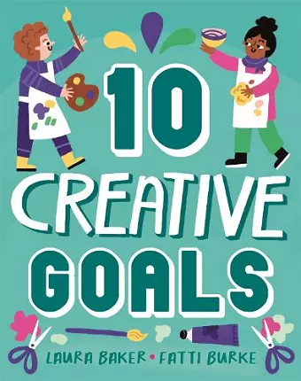 Ten: Creative Goals cover