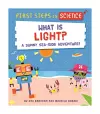 First Steps in Science: What is Light? cover