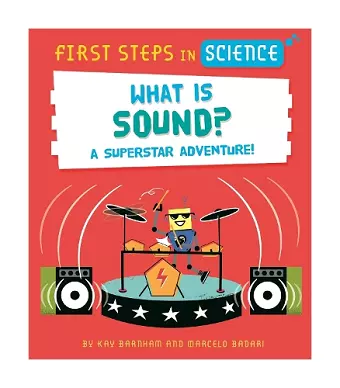 First Steps in Science: What is Sound? cover