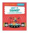 First Steps in Science: What is Sound? cover