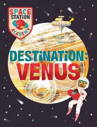 Space Station Academy: Destination Venus cover