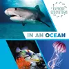 Explore Ecosystems: In an Ocean cover