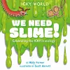 Icky World: We Need SLIME! cover
