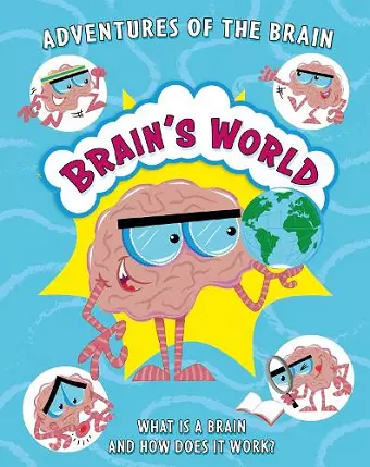 Adventures of the Brain: Brain's World cover