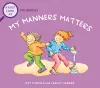 A First Look At: Politeness: My Manners Matter cover