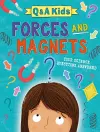 Q and A Kids: Forces and Magnets cover