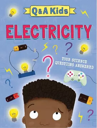 Q and A Kids: Electricity cover