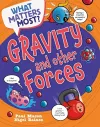 What Matters Most?: Gravity and Other Forces cover