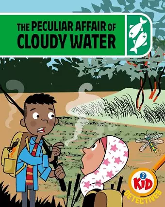 Kid Detectives: The Peculiar Affair of Cloudy Water cover