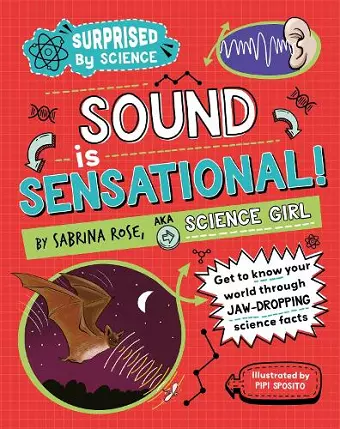 Surprised by Science: Sound is Sensational! cover