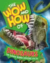 The Wow and How of Dinosaurs cover
