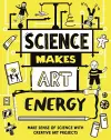 Science Makes Art: Energy cover