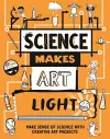 Science Makes Art: Light cover