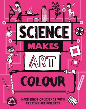 Science Makes Art: Colour cover