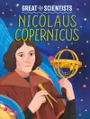 Great Scientists: Nicolaus Copernicus cover