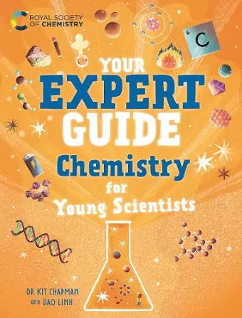 Your Expert Guide: Chemistry for Young Scientists cover