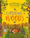 Adventures in Nature: Exploring Woods cover