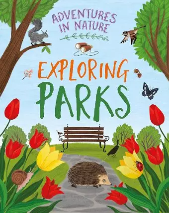 Adventures in Nature: Exploring Parks cover