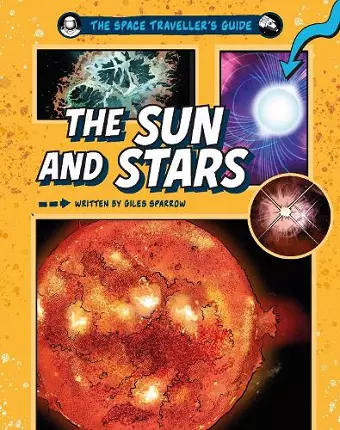 The Space Traveller's Guide: The Sun and Stars cover