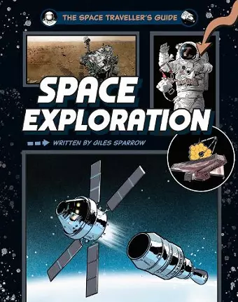 The Space Traveller's Guide: Space Exploration cover