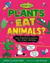 Strange Science: How do Plants Eat Animals? The Strange Science of Living Things cover