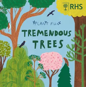 Plant Fun: Tremendous Trees cover