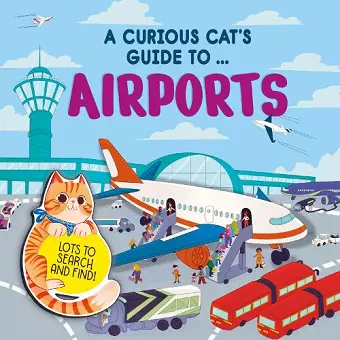 A Curious Cat's Guide to: Airports cover