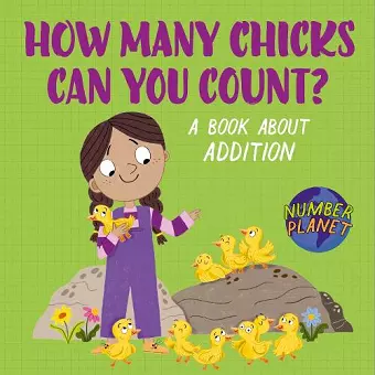 Number Planet: How Many Chicks Can You Count? cover