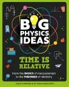 Big Physics Ideas: Time is Relative cover