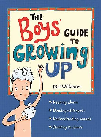The Boys' Guide to Growing Up: the best-selling puberty guide for boys cover