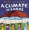 Eco Explorers: A Climate in Chaos: and how you can help cover