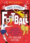 The Most Incredible True Football Stories - The England Edition cover